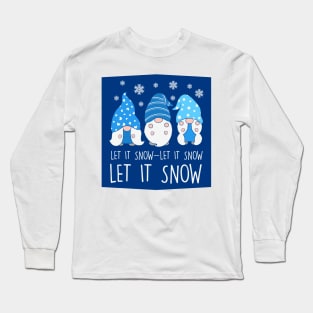 Let it snow - cute gnome winter design Long Sleeve T-Shirt